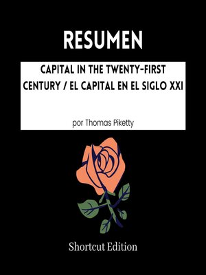 cover image of RESUMEN--Capital In the Twenty-First Century / El capital en el siglo XXI por Thomas Piketty